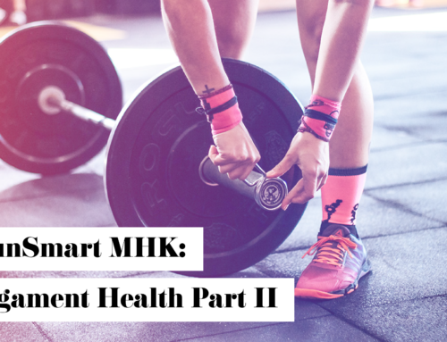 RunSmart MHK: Ligament Health Part II